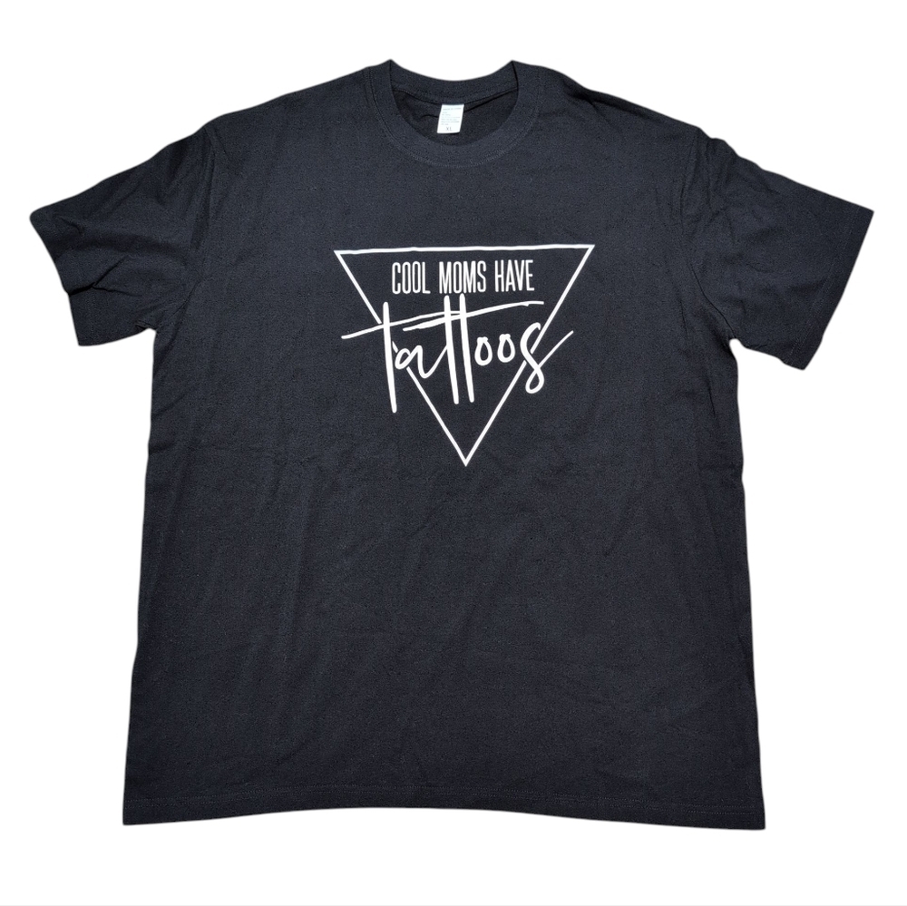 Cool Moms Have Tattoos‎ Graphic T-Shirt Black NWOT Women's XL